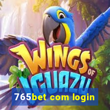 765bet com login